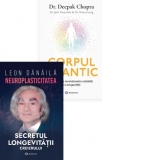 Pachet Bunastare fizica si mentala (2 carti): 1. Neuroplasticitatea: Secretul longevitatii creierului; 2. Corpul cuantic. O abordare revolutionara a sanatatii si a longevitatii