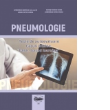 Pneumologie. Teste de autoevaluare. Cazuri clinice. ”Case-based learning”