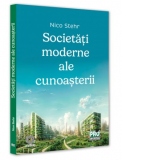 Societati moderne ale cunoasterii