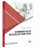 Schimbarea de sex in actele de stare civila