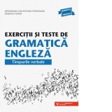 Exercitii si teste de gramatica engleza. Timpurile verbale