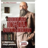 Nicolae Iorga, necunoscut