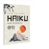 Haiku. Caiet de exercitii