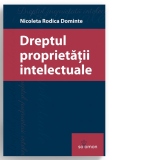 Dreptul proprietatii intelectuale