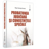 Probatiunea judiciara si cunostintele speciale