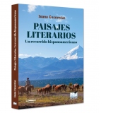 Paisajes literarios. Un recorrido hispanoamericano