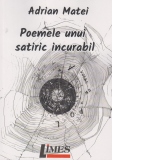 Poemele unui satiric incurabil