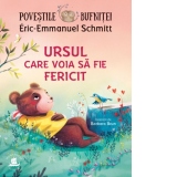 Povestile bufnitei. Ursul care voia sa fie fericit