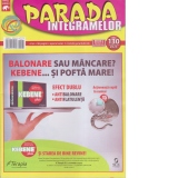 Parada integramelor. Nr. 130/2024