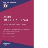 Drept procesual penal. Partea speciala. Note de curs. Editia a 5-a