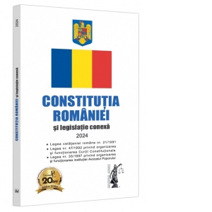 Vezi detalii pentru Constitutia Romaniei si legislatie conexa 2024