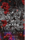 A Touch of Chaos : A Dark and Enthralling Reimagining of the Hades and Persephone Myth