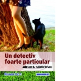 Un detectiv foarte particular. Roman 3 in 1