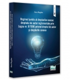 Regimul juridic al drepturilor conexe dreptului de autor reglementate prin legea nr. 8/1996 privind dreptul de autor si drepturile conexe