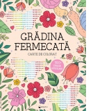 Gradina fermecata. Carte de colorat