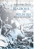 Razboiul de 1421 de zile (22 iunie 1941-12 mai 1945)