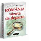 Romania vazuta de departe