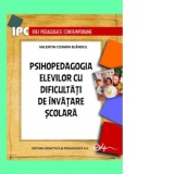 Psihopedagogia elevilor cu dificultati de invatare scolara