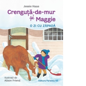 Crenguta-de-mur si Maggie. O zi cu zapada