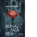 Buna fata rea