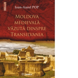 Moldova medievala vazuta dinspre Transilvania