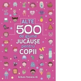 Alte 500 de glume jucause pentru copii