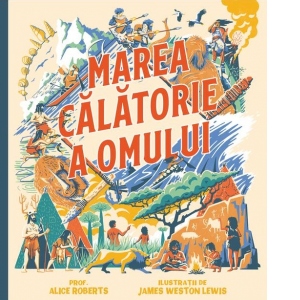 Marea calatorie a omului