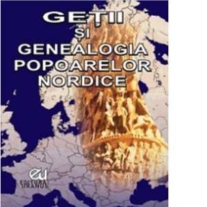 Getii si genealogia popoarelor nordice