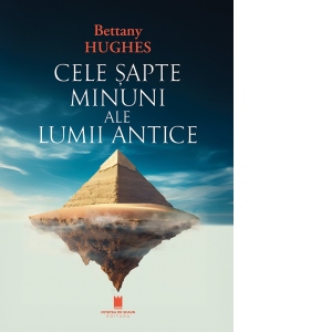 Cele sapte minuni al lumii antice