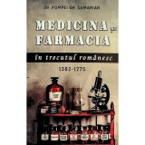 Medicina si farmacia in trecutul romanesc