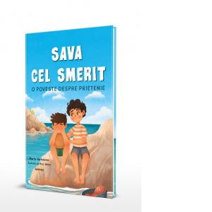 Sava cel smerit. O poveste despre prietenie