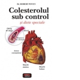 Colesterolul sub control si diete speciale