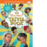 The Who Was? Trivia Book