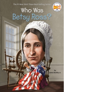 Who Was Betsy Ross?