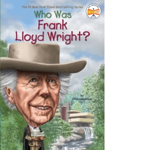 Who Was Frank Lloyd Wright?