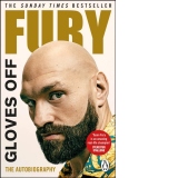 Gloves Off : Tyson Fury Autobiography