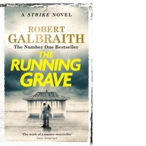 The Running Grave : Cormoran Strike Book 7