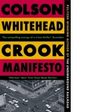 Crook Manifesto