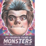 My Favorite Thing Is Monsters Book Two