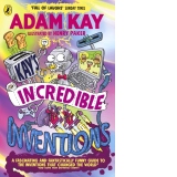 Kay’s Incredible Inventions