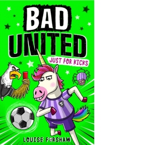 Bad United: Just For Kicks