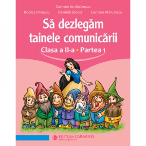 Vezi detalii pentru Sa dezlegam tainele comunicarii. Clasa a II-a. Partea 1. L2AL1