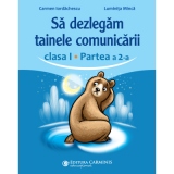 Sa dezlegam tainele comunicarii. Clasa I. Partea a 2-a. ABCD2