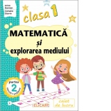 Matematica si explorarea mediului. Clasa I. Partea a 2-a (E). Caiet de lucru