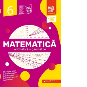 Vezi detalii pentru Matematica. Aritmetica, geometrie. Clasa a VI-a. Standard (Editia a III-a, anul scolar 2024-2025)