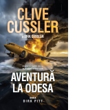 Aventura la Odesa. Seria Dirk Pitt