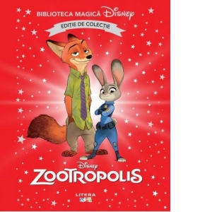 Zootropolis. Disney. Biblioteca magica, editie de colectie. Volumul 34