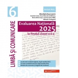 Evaluarea Nationala 2025. Clasa a VI-a. Limba si comunicare. 25 teste romana-engleza, 10 teste romana-franceza