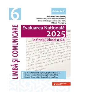 Evaluarea Nationala 2025. Clasa a VI-a. Limba si comunicare. 25 teste romana-engleza, 10 teste romana-franceza