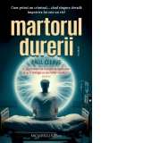 Martorul durerii